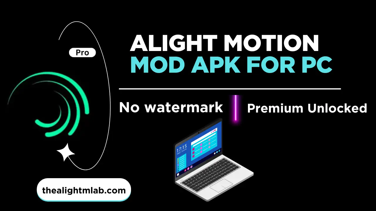 Alight Motion Mod APK for PC 2025 Unlocked Pro Features Now Alight Motion Mod APK for PC 2025 Unlocked Pro Features Now